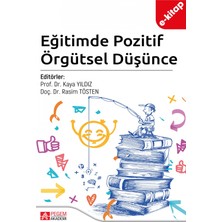 Pegem Akademi Yayıncılık Eğitimde Pozitif Örgütsel Düşünce (E-Kitap)