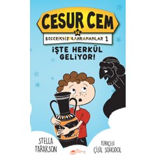 The Çocuk Cesur Cem Ve Beceriksiz Kahramanlar 1 - Stella Tarakson Çocuk Öykü Kitabı