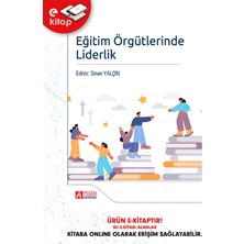 Pegem Akademi Yayıncılık Eğitim Örgütlerinde Liderlik (E-Kitap)