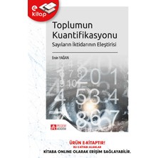 Pegem Akademi Yayıncılık Toplumun Kuantifikasyonu Sayıların Iktidarının Eleştirisi (E-Kita
