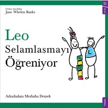 Sola Kidz Leo Selamlaşmayı Öğreniyor - Jane Whelen Banks Çocuklar İçin Eğitici Hikaye