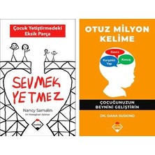 Buzdağı Yayınevi Sevmek Yetmez - Otuz Milyon Kelime Çocuk Gelişimi 2 Kitap Seti Dana Suskind Yazarından Türkçe