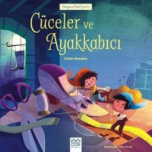 1001 Çiçek Kitaplar Arkadaş Yayınevi Dünyaca Ünlü Eserler Cüceler Ve Ayakkabıcı - Grimm Kardeşler Çocuk Öykü