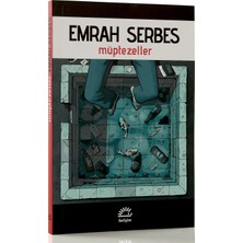 Müptezeller - Emrah Serbes