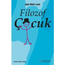 Sol Yayınları Filozof Çocuk Jana Mohr Lone Öykü Kitabı