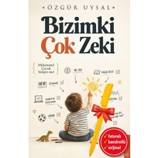 Alfa Kalem+ Bizimki Çok Zeki (Özgür Uysal) Yeni Çocuk Bakımı & Ebeveynlik Destek Yayınları Kitap