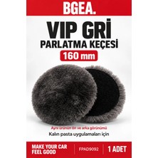 Bgea Vıp Gri Parlatma Keçesi 160 mm Kalın Pasta Polisaj Pedi 1 Adet
