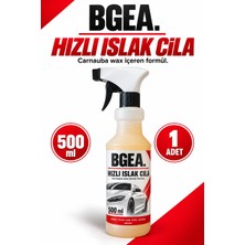 Bgea Hızlı Islak Cila 500 ml Carnauba Wax Içerikli Oto Cila Spreyi AR2092