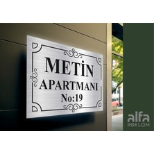 Alfa Reklam Ajansı Apartman Tabelası Gümüş Renk