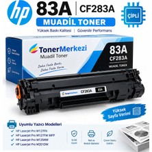 Toner Merkezi Hp 83A Laserjet Pro M127FN, M127FW Mfp M125NW, M201DW Çipli Muadil TONER.83A CF283A