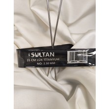 Sultan Lüx Titanyum Örgü Şişi 35 Cm. - No:2.5 mm (1 Çift)
