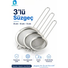 Dolphfin 3’lü Paslanmaz Çelik Süzgeç Seti Ince Fileli 8 cm 6 cm 5 cm