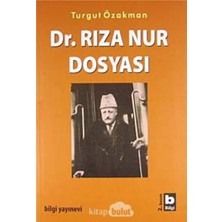 Dr. Rıza Nur Dosyası