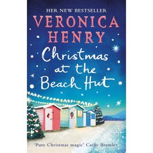 Christmas At The Beach Hut: The Perfect Heartwarming Read To Escape With Over The Holidays!