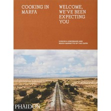 Str Store Cooking In Marfa: Welcome, We've Been Expecting You