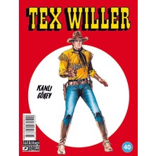 Lal Kitap Tex Willer Sayı 40 - Kanlı Görev