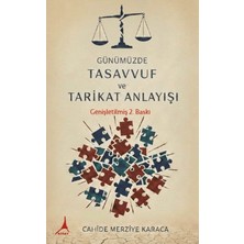 Alter Yayıncılık Günümüzde Tasavvuf ve Tarikat Anlayışı