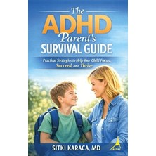 Alter Yayıncılık The Adhd Parent's Survival Guide