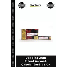 Carlburn Özel Üretim Aromatik Meditasyon Ev Kokusu Rahatlatıcı Deepıka Aum Rıtual Aromalı Çubuk Tütsü 15 gr