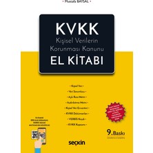 Seçkin Yayıncılık Kvkk – Kişisel Verilerin Korunması Kanunu El Kitabı Uyum Sürecini Kolaylaştıran Kvkk Yol Haritası ve Excel Formatında Yeni Envanter Ekiyle
