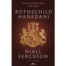 Kronik Kitap Rothschild Hanedanı Dünyanın Bankacıları 1849-1999