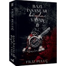 İndigo Kitap Bazı Insanlar Böyle Yaşar 2 (Ciltsiz)