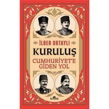 Kronik Kitap Kuruluş - Cumhuriyet’e Giden Yol