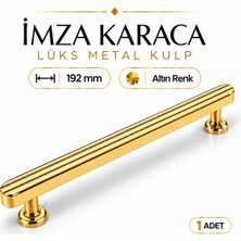 Badem10 Lüks Altın Gold Metal Kulp 192 mm 19.2 cm Çekmece Kulpu Dolap Gardrop Komodin Banyo Mutfak Dolabı Kulbu