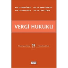 Turhan Kitabevi Yayınları Vergi Hukuku - Mualla Öncel, ahmet Kumrulu, Nami Çağan, Cenker Göker