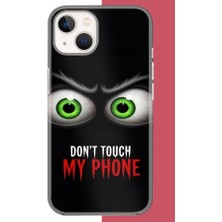 Aksesuarist iPhone 13-14 Uyumlu Telefonuma Dokunma1.jpeg Baskılı Silikon Kılıf