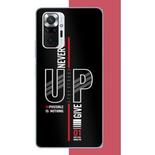 Aksesuarist Redmi Note 10 Pro Uyumlu Asla Pes Etme Baskılı Silikon Kılıf
