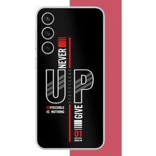 Aksesuarist Samsung Galaxy S23 Fe Uyumlu Asla Pes Etme Baskılı Silikon Kılıf