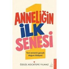 Destek Yayınları Anneliğin Ilk Senesi