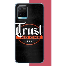 Aksesuarist Vivo Y21S Uyumlu Kimseye Güvenme Baskılı Silikon Kılıf