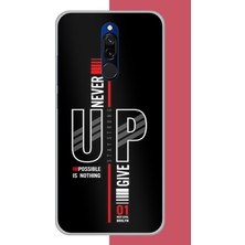 Aksesuarist Redmi 8 Uyumlu Asla Pes Etme Baskılı Silikon Kılıf