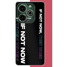 Aksesuarist Tecno Pova 6 Pro Uyumlu Şimdi Değilse Ne Zaman Baskılı Silikon Kılıf
