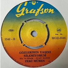 Zeki Müren - Meyhanelerde Akşam Olunca Beni Ara / Gözlerin Neden Çok Güzel Bugün (45 Lik Yerli  Plak -Dönem Baskı)