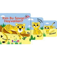 Kim Bu Savan Hayvanları? Eolo Yayınları