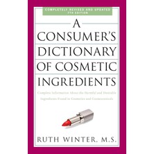 Brf Store Isoprıme A Consumer's Dictionary Of Cosmetic Ingredients, 7th Edition: Complete Information About Th