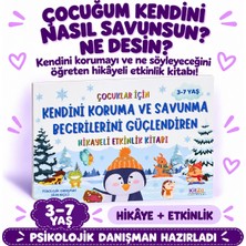 Kitza Yayınları 3-7 Yaş Çocuklar Için Kendini Koruma ve Savunma Becerilerini Güçlendiren Hikayeli Etkinlik Kitabı