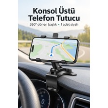 Evgereçlerim Araç Gösterge Konsol Üstü 360 Derece Dönebilen Telefon Tutucu Siyah