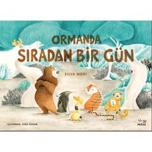 Ormanda Sıradan Bir Gün