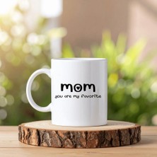 Bin1çeşit Mom You Are My Favorite Yazılı Kupa Model 205 Anneye Hediye Seramik Kupa Şık Tasarım Kahve Kupası