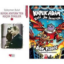 Can Yayınları Büyük Atatürk'ten Küçük Öyküler 1 (Süleyman Bulut) ve Köpek Adam 14 - Koca Jim Inanıyor