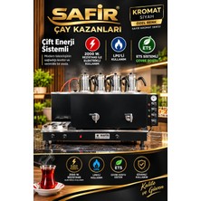 Safir Çay Kazanları Safir 4 Demlikli Kromat Siyah Elektrikli ve Tüplü Çay Kazanı Lpg'li Çay Ocağı Kazanı Çay Semaveri