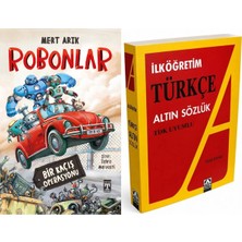 İlk Genç Timaş Robonlar (Mert Arık) ve Ilköğretim Türkçe Altın Sözlük