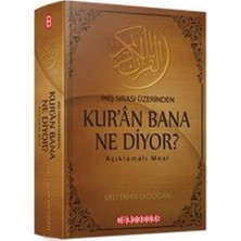 Brf Store Vialivaavm Kur'an Bana Ne Diyor?-Iniş Sırası Üzerinden: Açıklamalı Meal