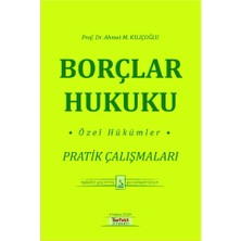 Turhan Kitabevi Yayınları Borçlar Hukuku Özel Hükümler Pratik Çalışmaları - Ahmet M. Kılıçoğlu