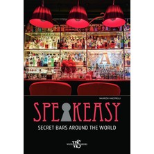 Str Store Speakeasy : Secret Bars Around The World
