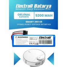 Electroll Smart 360 S9 Uyumlu Batarya (Orijinal Kapasite) 5200mah Pil Robot Süpürge Bataryası 360rcs9us
